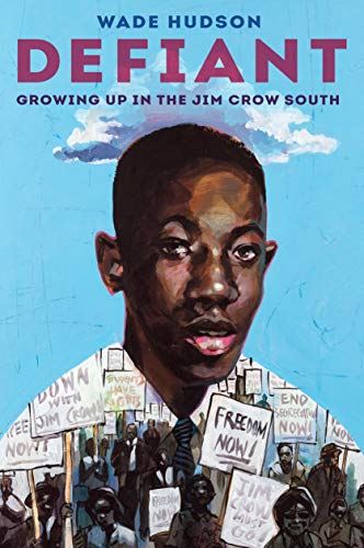 Book cover, Defiant: Growing Up in the Jim Crow South